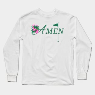 AMEN MASTERS GOLF (V4) Long Sleeve T-Shirt